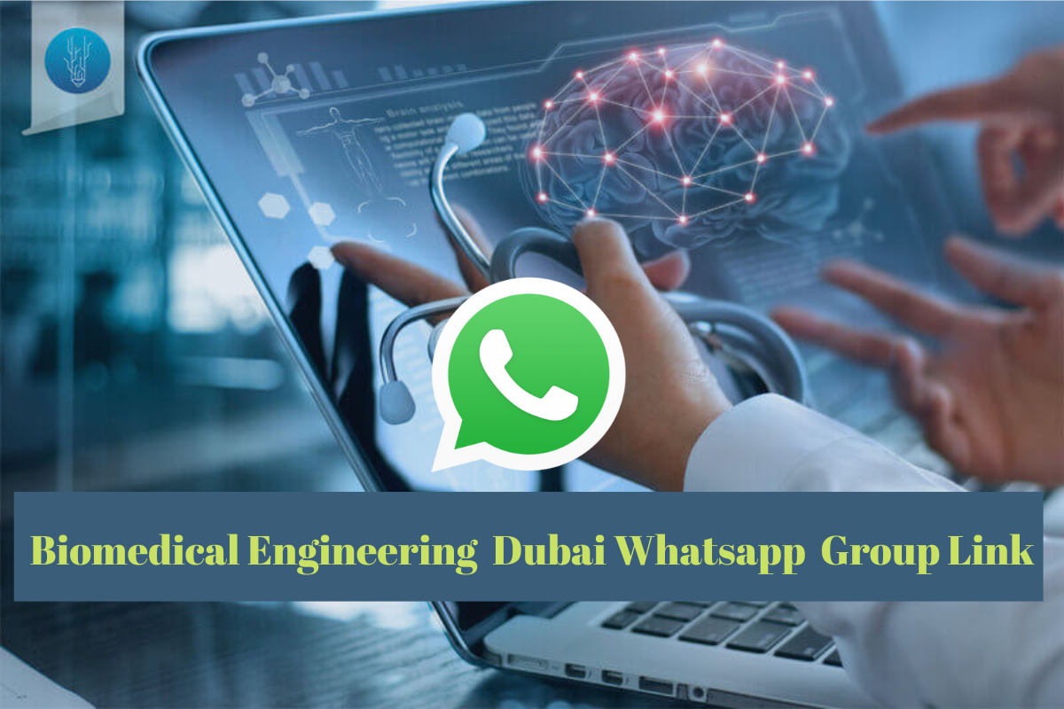 Biomedical Engineering Dubai WhatsApp Group Link