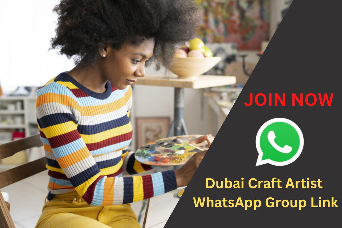 Dubai Craft Artist WhatsApp Group Link Join Now