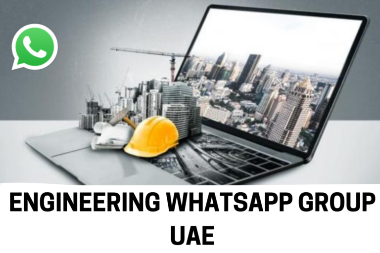 ENGINEERING WHATSAPP GROUP JOIN LINK UAE