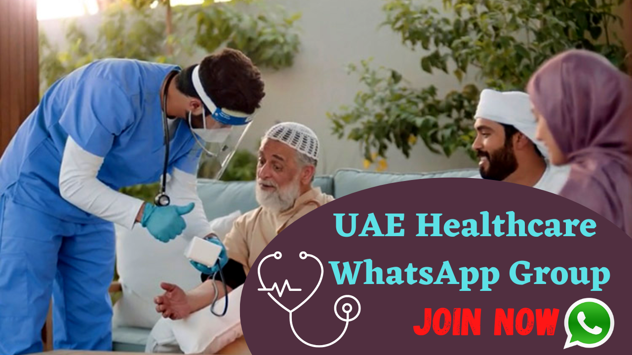 UAE Healthcare WhatsApp Group Join now