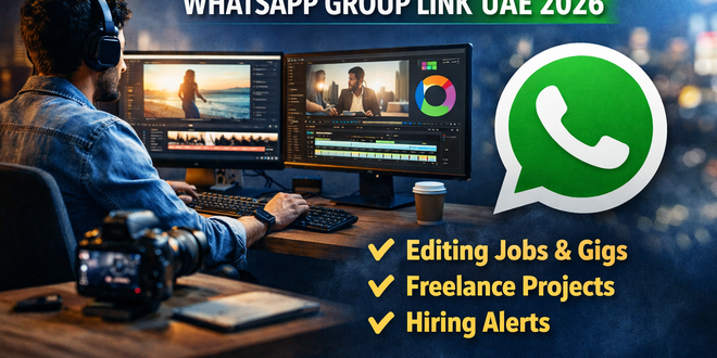Video Editor WhatsApp Group Link UAE